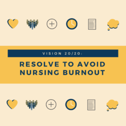 Resolve to Avoid Nursing Burnout