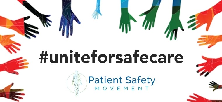 Image: Hands of different colors reaching towards center text: #uniteforsafecare Patient Safety Movement